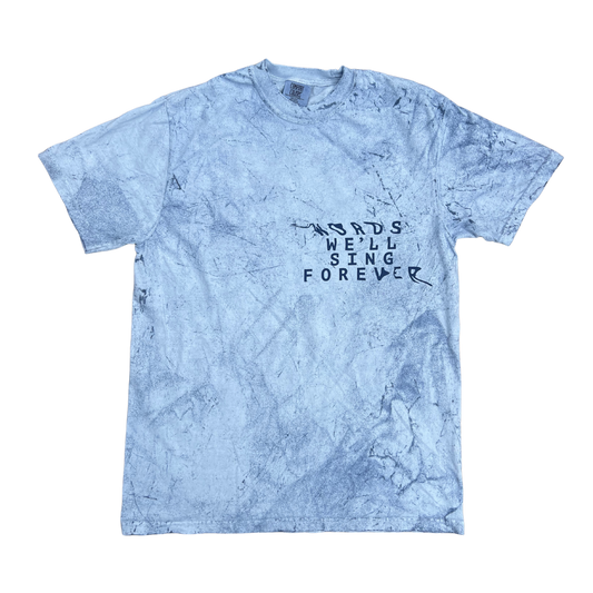Words We'll Sing Forever Blue T Shirt