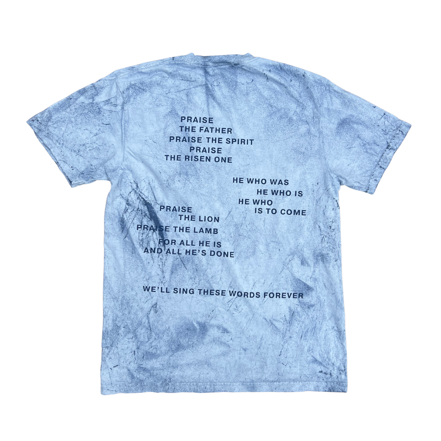 Words We'll Sing Forever Blue T Shirt
