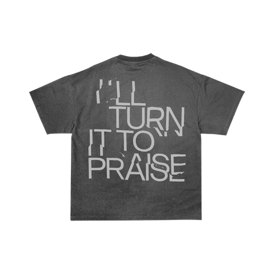 Turn it To Praise Tee