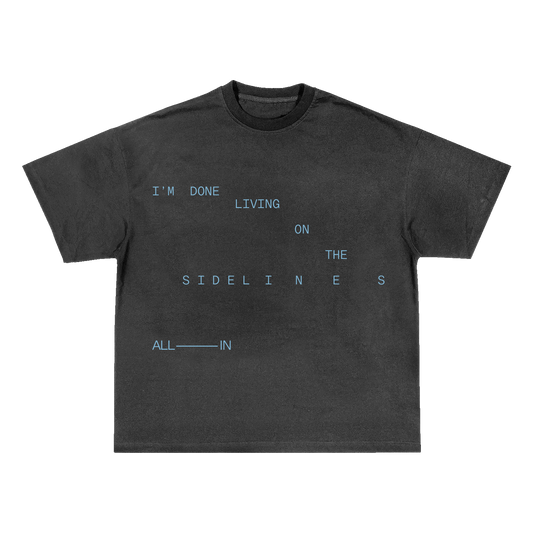 All In Tee [PRE-ORDER]