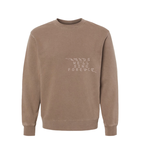 Words We'll Sing Forever Brown Crewneck Sweatshirt